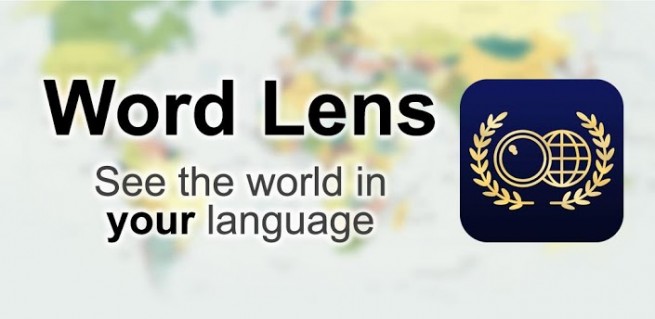 Word Lens Translator: Traduce tus anuncios físicos desde tu android.
