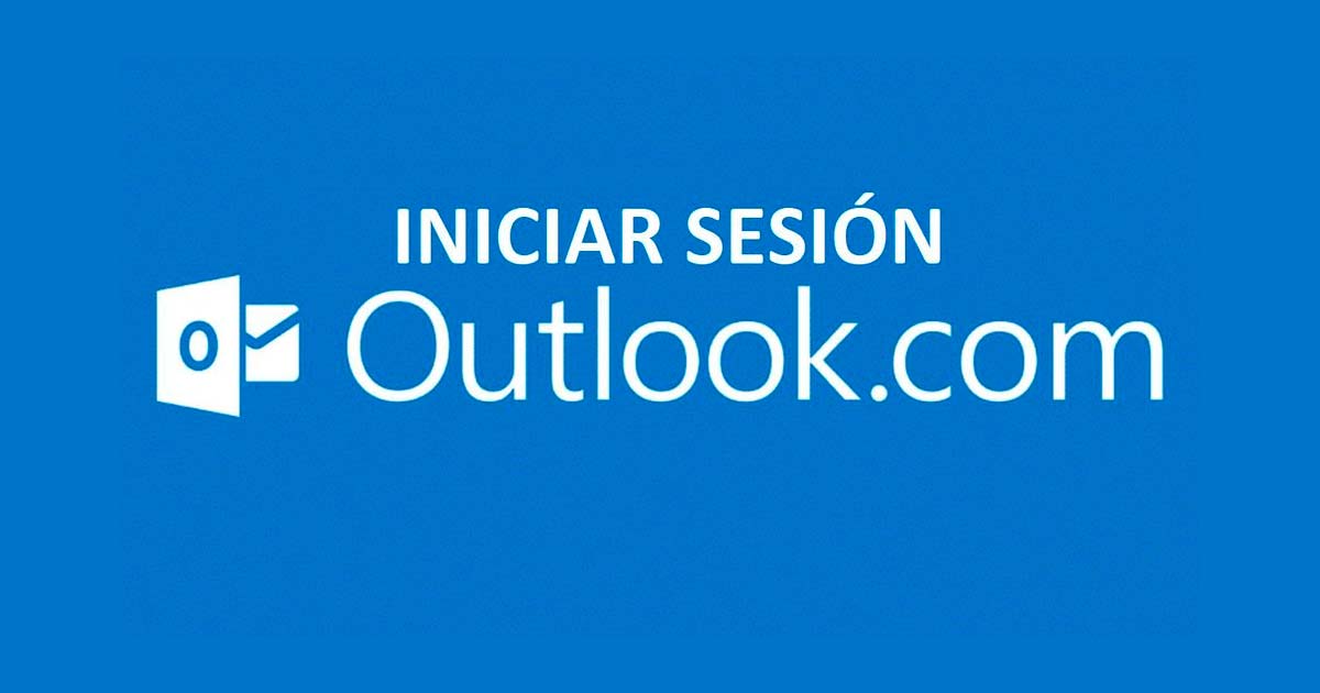 Hotmail iniciar sesión y crear cuenta de correo Outlook