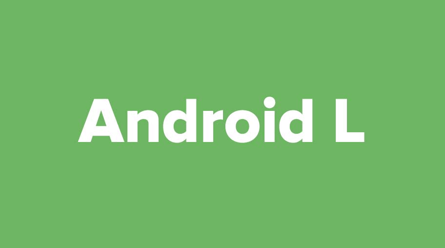 Android L – Podría liberarse en noviembre para los Nexus