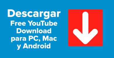 Descargar Free YouTube Download para PC, Mac y Android