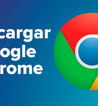 Descargar Google Chrome Gratis Para Pc Windows 32 - 64 Bits y Mac