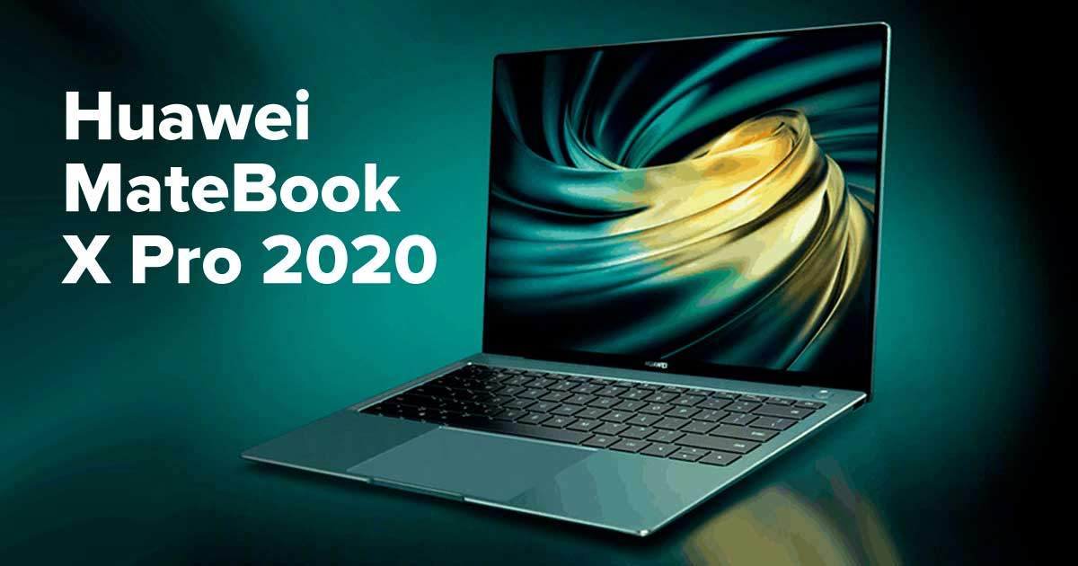 Huawei MateBook X Pro 2020 con CPU Intel Core de 10a generación caracteristicas, precio, fecha de lanzamiento