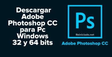 Descargar Adobe Photoshop CC para Pc Windows 32 y 64 bits