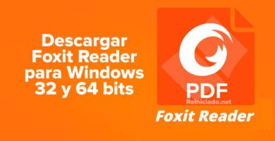 Descargar Foxit Reader para Pc Windows 32 y 64 bits