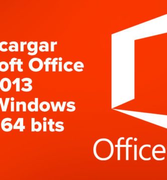 Descargar Microsoft Office 2013 para Windows 32 y 64 bits