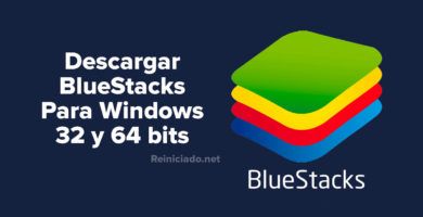 Descargar emulador BlueStacks Gratis para PC Windows de 32 y 64 Bits