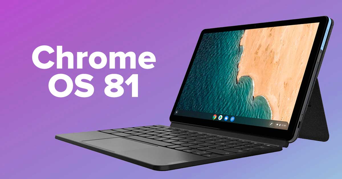 Chrome OS 81 trae navegación por gestos, base rediseñada y más