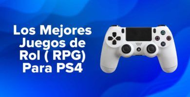 Los Mejores Juegos de Rol ( RPG) Para PS4