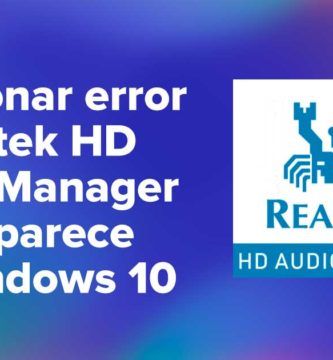Solucionar error Realtek HD Audio Manager No aparece en Windows 10
