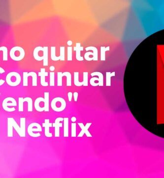 Cómo quitar el "Continuar viendo" de Netflix