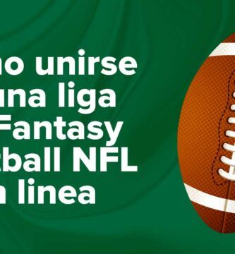 Cómo unirse a una liga de Fantasy Football NFL en linea