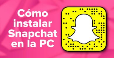 Cómo instalar Snapchat en la PC