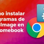 Cómo instalar programas de AppImage en Chromebook