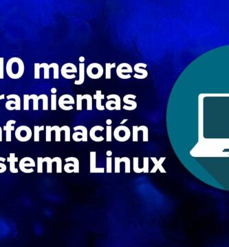 Las 10 mejores herramientas de información del sistema Linux