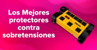 Los Mejores Protectores contra Sobretensiones