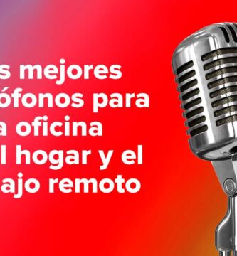 Los mejores micrófonos para la oficina en el hogar y el trabajo remoto