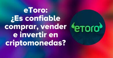 eToro: ¿Es confiable comprar, vender e invertir en criptomonedas?