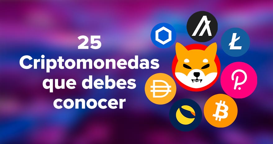 25 Criptomonedas que debes conocer
