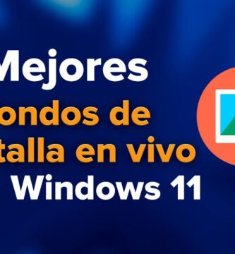 Las mejores aplicaciones de fondos de pantalla en vivo para Windows 11