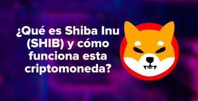 ¿Qué es Shiba Inu (SHIB) y cómo funciona esta criptomoneda?